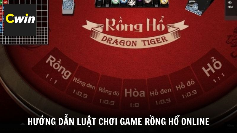Hướng dẫn luật chơi game Rồng Hổ Online chi tiết tại cổng game Cwin