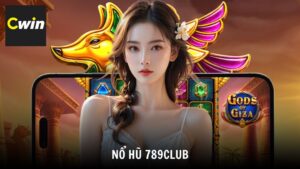 Nổ hũ 789club - Sân chơi đổi thưởng trúng Jackpot khủng
