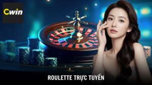 Roulette trực tuyến Là Gì? Cách Chơi Roulette Toàn Thắng