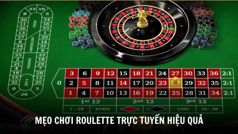 Mẹo chơi Roulette Online hiệu quả từ cao thủ