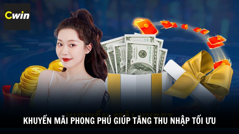 Khuyến mãi phong phú giúp tăng thu nhập tối ưu