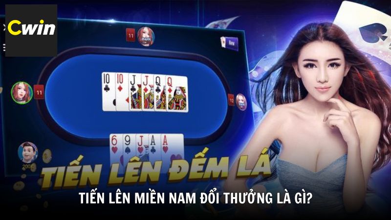 Tiến lên miền Nam đổi thưởng là gì?